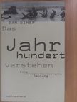 Dan Diner - Das Jahrhundert verstehen [antikvár]