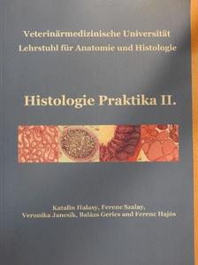 Balázs Gerics - Histologie Praktika II. [antikvár]