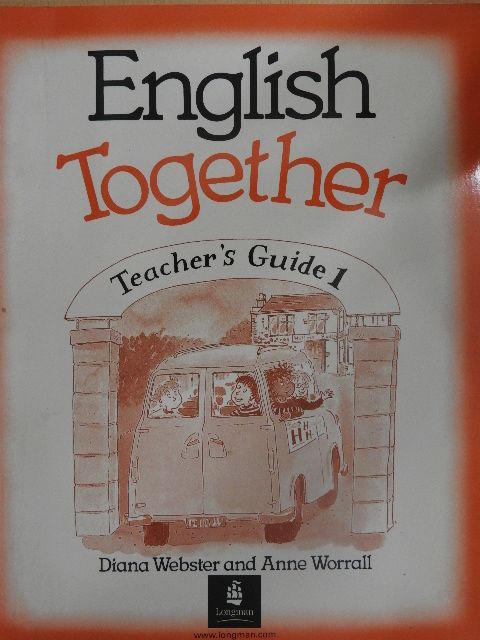 Anne Worrall - English Together - Teacher's Guide 1 [antikvár]