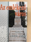 Kovách Géza - Az emlékező város [antikvár]