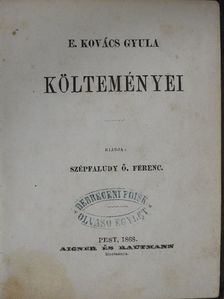 E. Kovács Gyula - E. Kovács Gyula költeményei [antikvár]