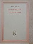 Ehm Welk - Kummerowi pogányok [antikvár]