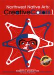 Robert E. Stanley Sr. - Northwest Native Arts: Creative Colors 1 [antikvár]