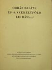 Csatári Dániel - Orbán Balázs és "A Székelyföld leirása..." - Kísérőtanulmány [antikvár]