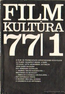 KŐHÁTI ZSOLT - Filmkultúra 77/1 [antikvár]