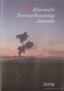 MOL Alternatív Fenntarthatósági Jelentés 2009 [antikvár]