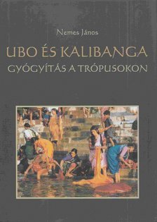 Nemes János - Ubo és Kalibanga [antikvár]