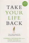 Stephen Arterburn, David Stoop - Take Your Life Back [antikvár]
