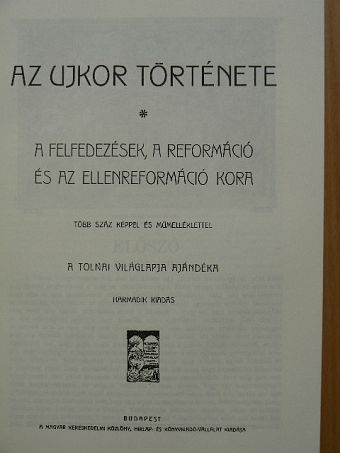 Balla Károly - Tolnai Világtörténelme - Az ujkor története I. [antikvár]