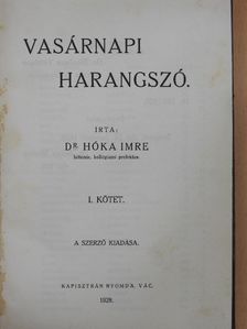 Dr. Hóka Imre - Vasárnapi harangszó I. [antikvár]