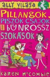 MCCOMBIE, KAREN - Pillangók, piszok csajok és bűnrossz szokások [antikvár]