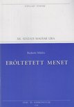 Radnóti Miklós, Réz Pál - Erőltetett menet [antikvár]