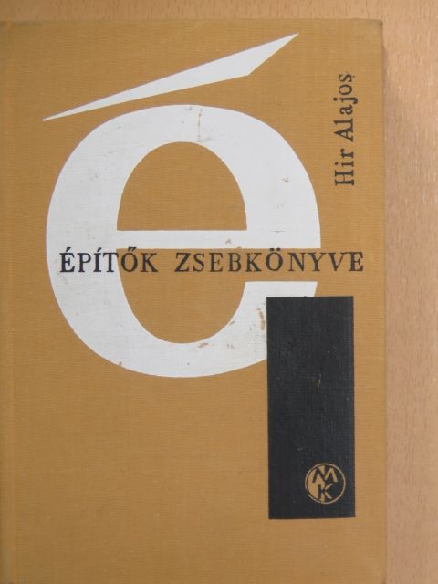 Babos Miklós - Építők zsebkönyve [antikvár]