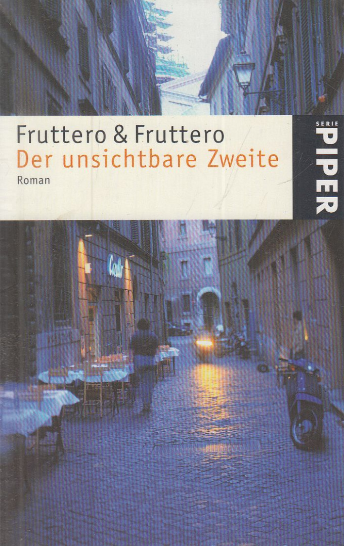 Carlo Fruttero, Fruttero & Fruttero - Der unsichtbare Zweite [antikvár]