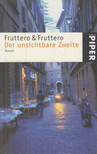 Carlo Fruttero, Fruttero & Fruttero - Der unsichtbare Zweite [antikvár]
