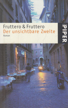 Carlo Fruttero, Fruttero & Fruttero - Der unsichtbare Zweite [antikvár]