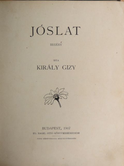 Király Gizy - Jóslat [antikvár]