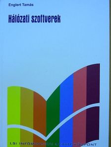 Englert Tamás - Hálózati szoftverek [antikvár]