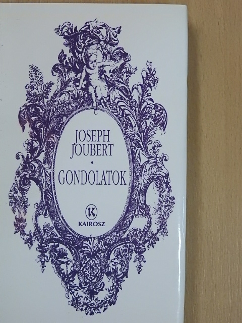 Joseph Joubert - Gondolatok [antikvár]
