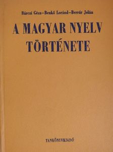 Bárczi Géza - A magyar nyelv története [antikvár]