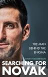 Mark Hodgkinson - Searching for Novak: The man behind the enigma