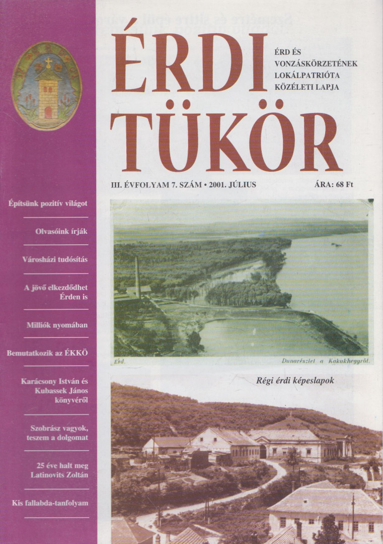 Bartos Kornélia Csilla - Érdi Tükör III. évfolyam / 7. szám [antikvár]