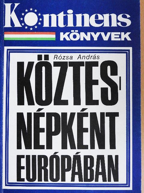 Beck Tamás - Köztesnépként Európában [antikvár]
