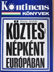 Beck Tamás - Köztesnépként Európában [antikvár]