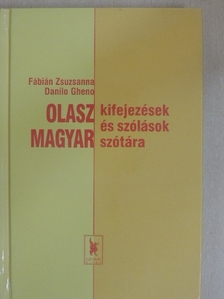 Danilo Gheno - Olasz-magyar kifejezések és szólások szótára [antikvár]