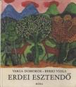 Varga Domokos, Berki Viola - Erdei esztendő [antikvár]