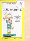 Gálik Péter - Diák Murphy [antikvár]
