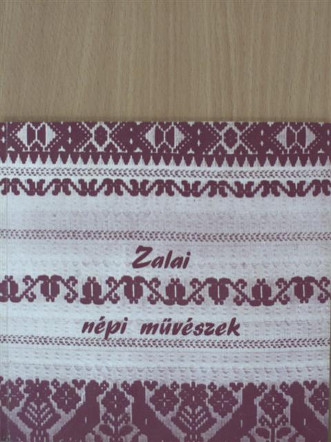 Zalai népi művészek [antikvár]