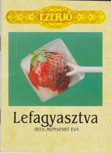 Monspart Éva - Lefagyasztva [antikvár]