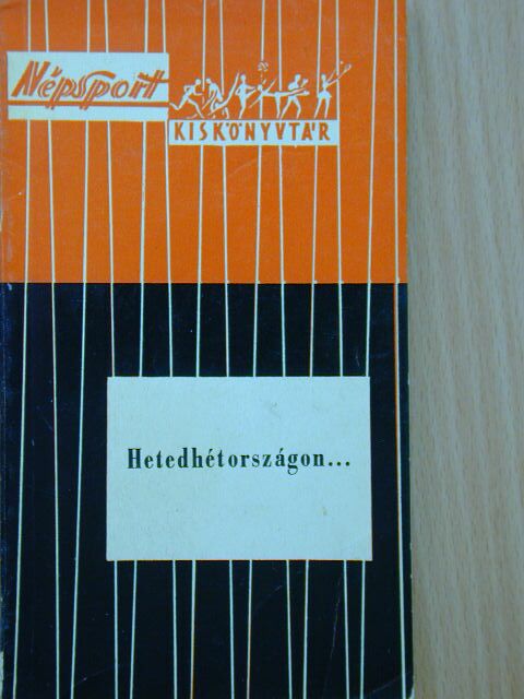 Peterdi Pál - Hetedhétországon... [antikvár]