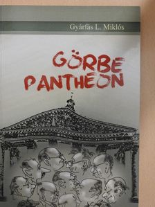 Gyárfás L. Miklós - Görbe Pantheon [antikvár]