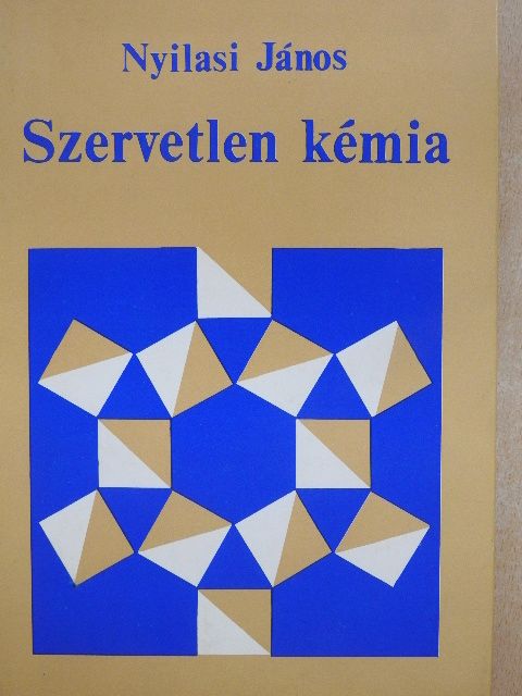 Nyilasi János - Szervetlen kémia [antikvár]