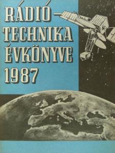 Bassó Andor - A Rádiótechnika évkönyve 1987 [antikvár]