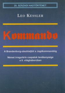 Leo Kessler - Kommando [antikvár]