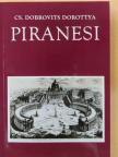 Cs. Dobrovits Dorottya - Piranesi [antikvár]
