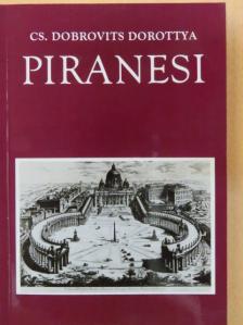 Cs. Dobrovits Dorottya - Piranesi [antikvár]