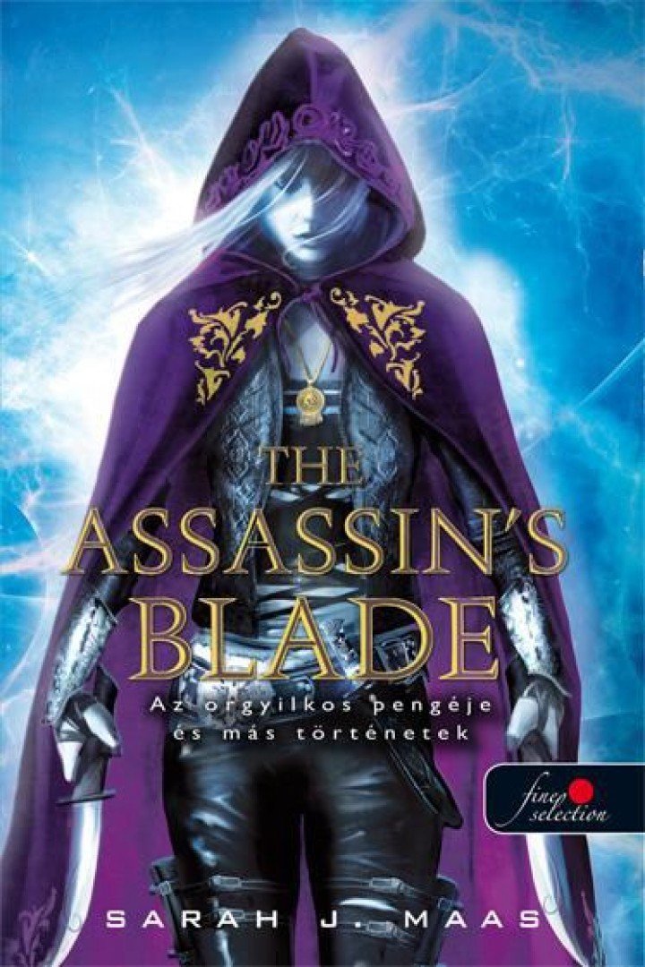 Sarah J. Maas - The Assassin's Blade - Az  orgyilkos pengéje - PUHA BORÍTÓS [antikvár]