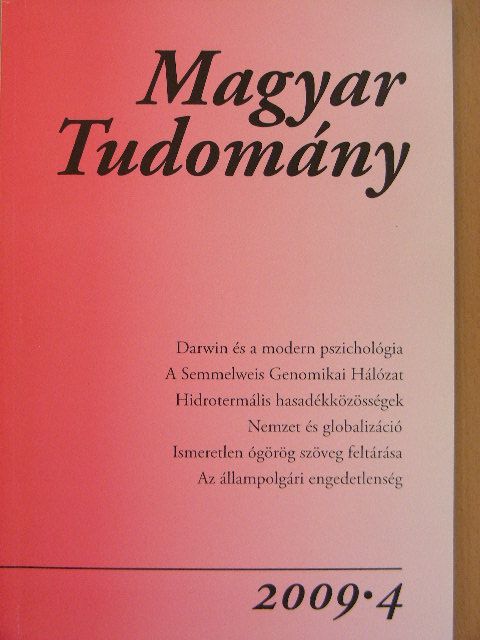 Benczúr Miklós - Magyar Tudomány 2009/4. [antikvár]