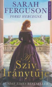 Sarah Ferguson - A szív iránytűje [antikvár]