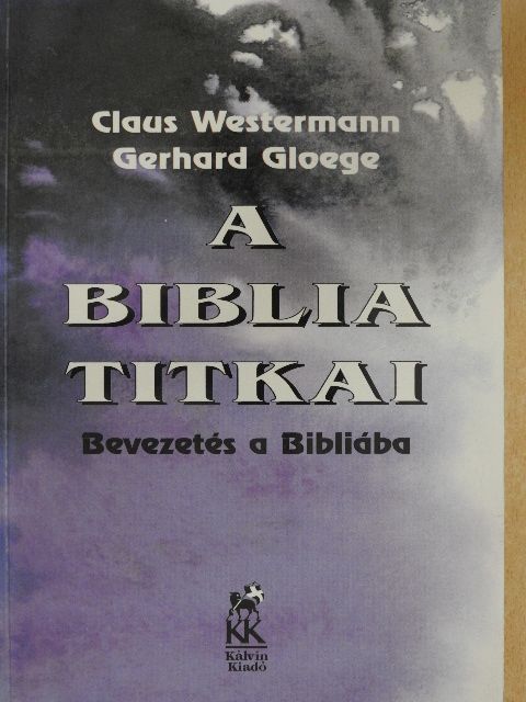 Claus Westermann - A Biblia titkai [antikvár]