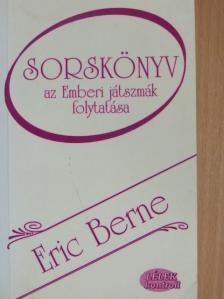 Eric Berne - Sorskönyv [antikvár]