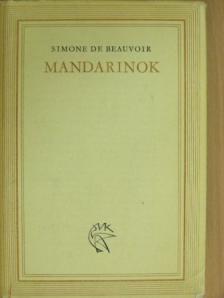 Simone de Beauvoir - Mandarinok [antikvár]