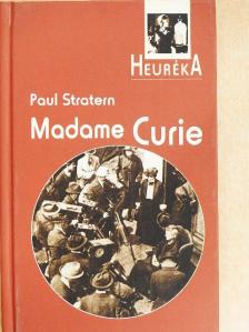 Paul Stratern - Madame Curie [antikvár]