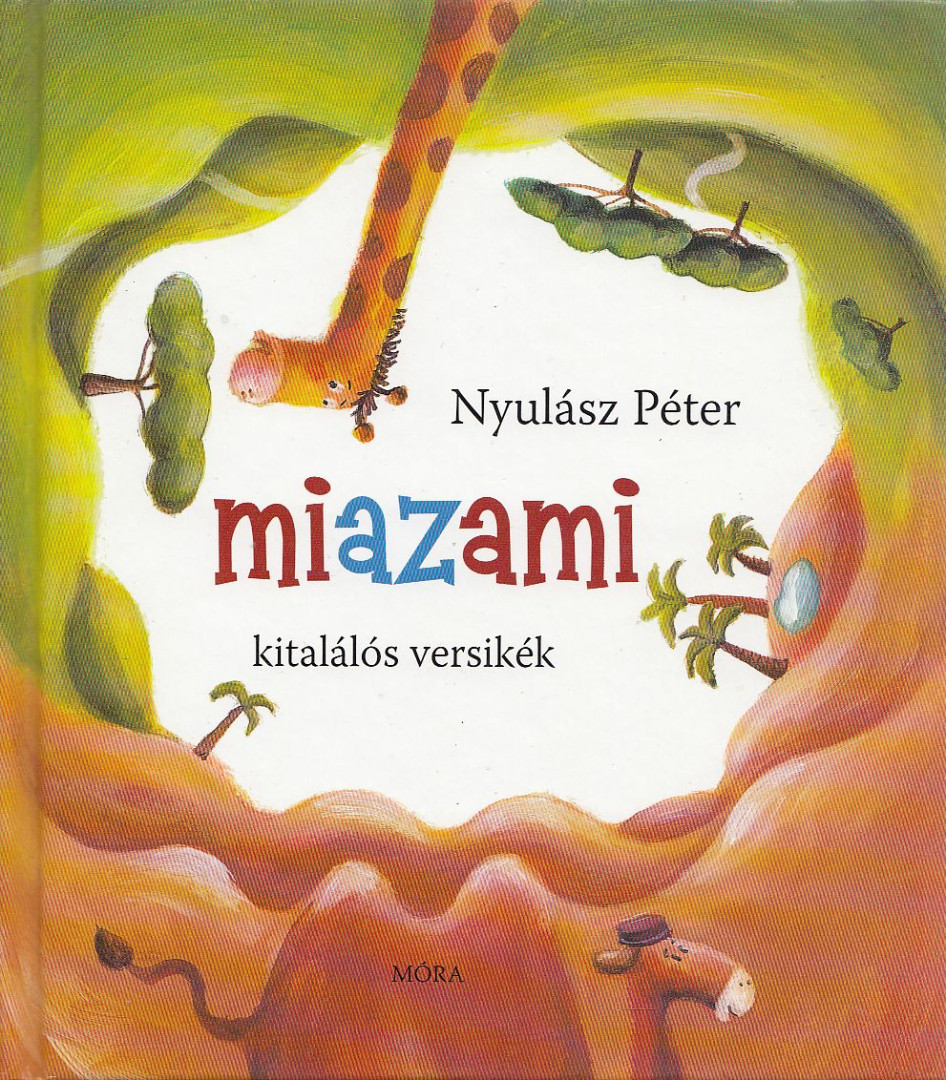 NYULÁSZ PÉTER - Miazami [antikvár]