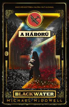 Michael McDowell - A háború [eKönyv: epub, mobi]