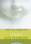 Zrínyi Miklós - Zrínyi Miklós összes költeménye [eKönyv: epub, mobi]